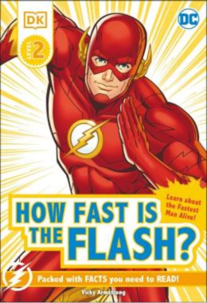 Picture of DK READERS L2 - DC HOW FAST IS THE FLASH?