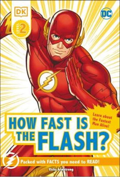 Picture of DK READERS L2 - DC HOW FAST IS THE FLASH?