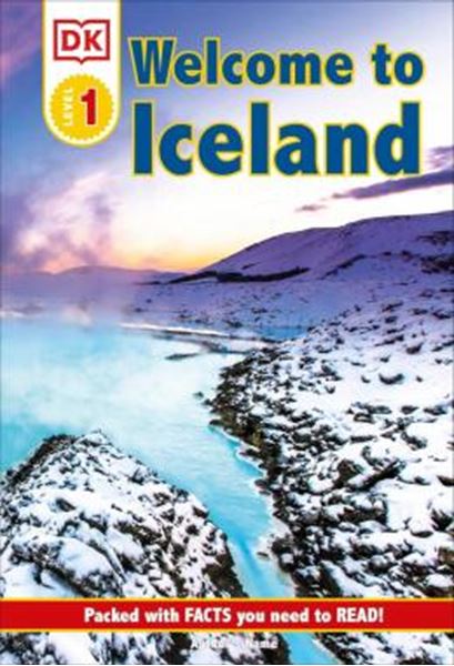 Picture of DK READERS L1 - WELCOME TO ICELAND - PACKED WITH FACTS YOU NEED TO READ!