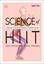 Imagem de SCIENCE OF HIIT - UNDERSTAND THE ANATOMY AND PHYSIOLOGY TO TRANSFORM YOUR BODY