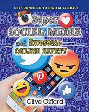 Imagem de SUPER SOCIAL MEDIA AND AWESOME ONLINE SAFETY (GET CONNECTED TO DIGITAL LITERACY) - FOLLETTBOUND SEWN