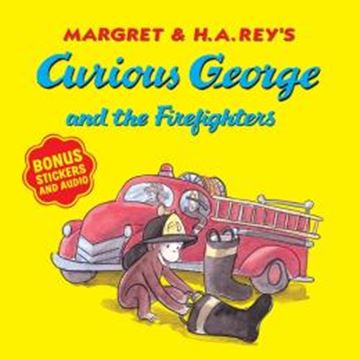 Imagem de CURIOUS GEORGE AND THE FIREFIGHTERS (WITH BONUS STICKERS AND AUDIO)