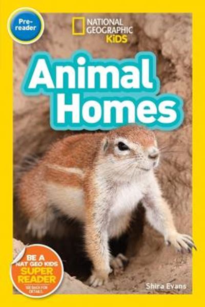 Picture of NATIONAL GEOGRAPHIC KIDS READERS PRE-READER - ANIMAL HOMES