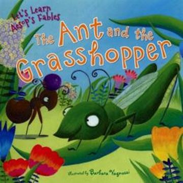 Imagem de THE ANT AND THE GRASSHOPPER (LET´S LEARN AESOP´S FABLES)