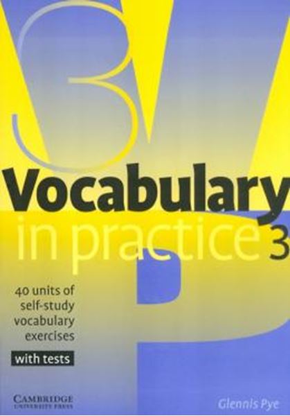 Picture of VOCABULARY IN PRACTICE 3 (PRE-INTERMEDIATE)