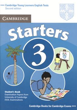 Imagem de CAMBRIDGE YOUNG LEARNERS STARTERS 3 STUDENTS BOOK - 2ND ED