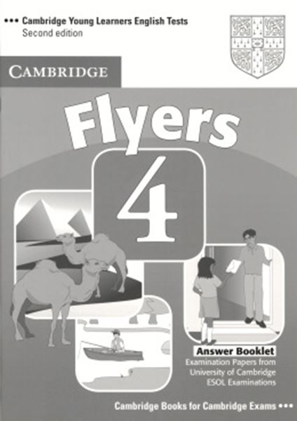 Picture of CAMBRIDGE YOUNG LEARNERS FLYERS 4 ANSWER BOOKLET - 2ND EDITION