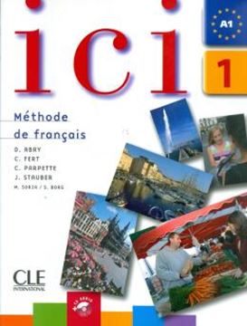 Imagem de ICI 1 - A1 LIVRE DE L´ETUDIANTE + CD AUDIO N/E