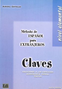 Imagem de METODO DE ESPANOL PARA EXTRANJEROS - NIVEL ELEMENTAL CLAVES - NUEVA EDICION