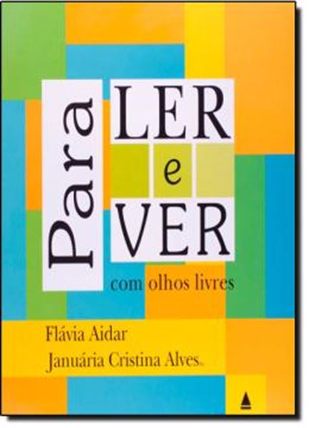 Picture of PARA LER E VER COM OLHOS LIVRES