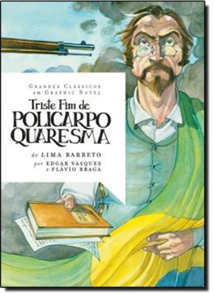 Picture of TRISTE FIM DE POLICARPO QUARESMA EM GRAPHIC NOVEL