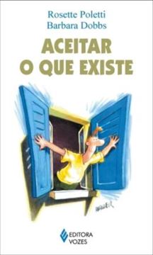 Imagem de ACEITAR O QUE EXISTE