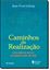 Imagem de CAMINHOS DA REALIZACAO - 20ª ED