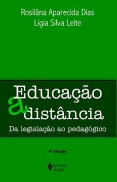Imagem de EDUCACAO A DISTANCIA - DA LEGISLACAO AO PEDAGOGICO - 4ª ED
