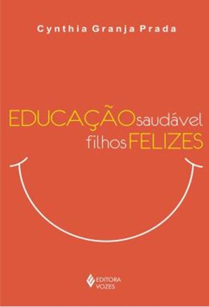 Picture of EDUCACAO SAUDAVEL  FILHOS FELIZES
