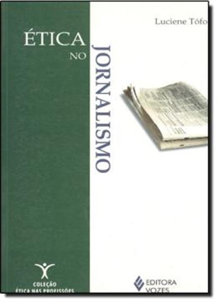 Picture of ETICA NO JORNALISMO