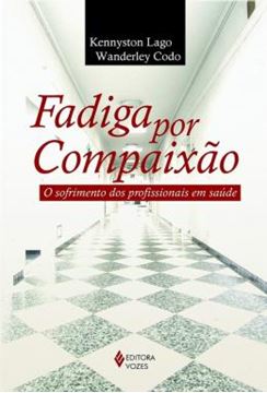 Imagem de FADIGA POR COMPAIXAO