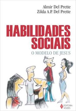 Imagem de HABILIDADES SOCIAIS - O MODELO DE JESUS - 2ª ED