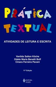 Imagem de PRATICA TEXTUAL - ATIVIDADES DE LEITURA E ESCRITA - 11ª EDICAO