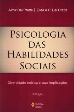 Imagem de PSICOLOGIA DAS HABILIDADES SOCIAIS - DIVERSIDADE TEORICA E SUAS IMPLICACOES - 3ª ED