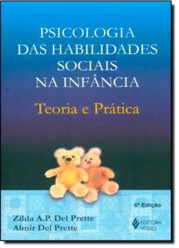 Imagem de PSICOLOGIA DAS HABILIDADES SOCIAIS NA INFANCIA - 6ªED
