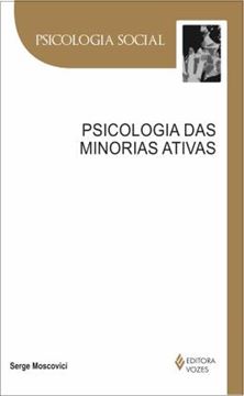 Imagem de PSICOLOGIA DAS MINORIAS ATIVAS