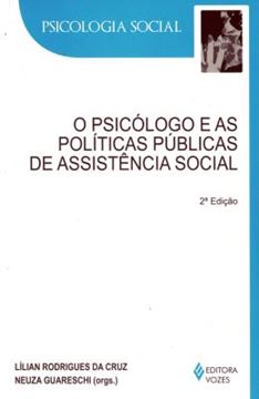 Imagem de PSICOLOGO E AS POLITICAS PUBLICAS DE ASSISTENCIA SOCIAL - 2ªED