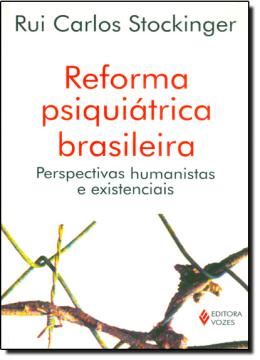 Imagem de REFORMA PSIQUIATRICA BRASILEIRA