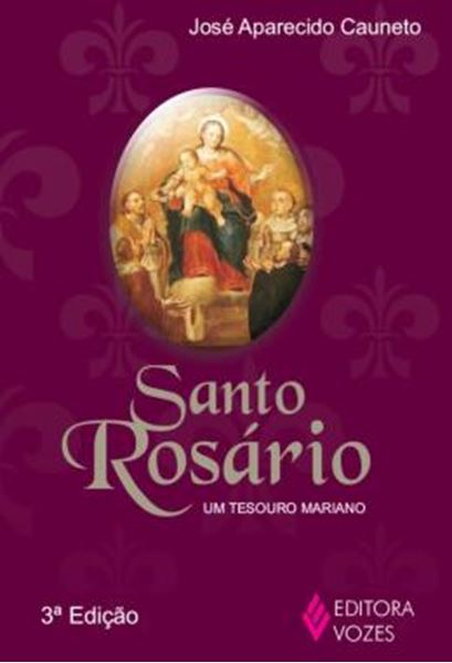 Picture of SANTO ROSARIO - UM TESOURO MARIANO - 3ª ED