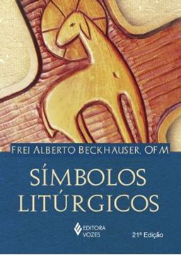 Imagem de SIMBOLOS LITURGICOS - 21ª ED