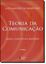 Imagem de TEORIA DA COMUNICACAO - 6ªED