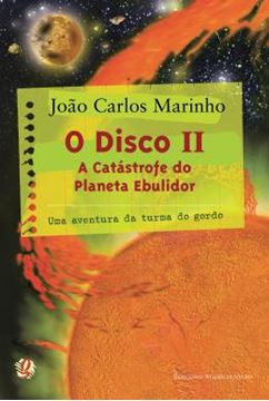 Imagem de A DISCO II - A CATASTROFE DO PLANETA EBULIDOR - 3ª ED.