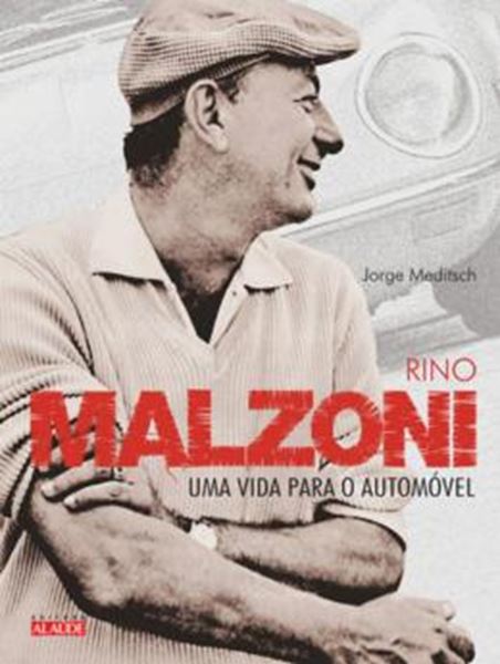 Picture of RINO MALZONI - UMA VIDA PARA O AUTOMÓVEL