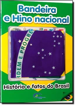 Imagem de BANDEIRA E HINO NACIONAL - HISTORIA E FATOS DO BRASIL
