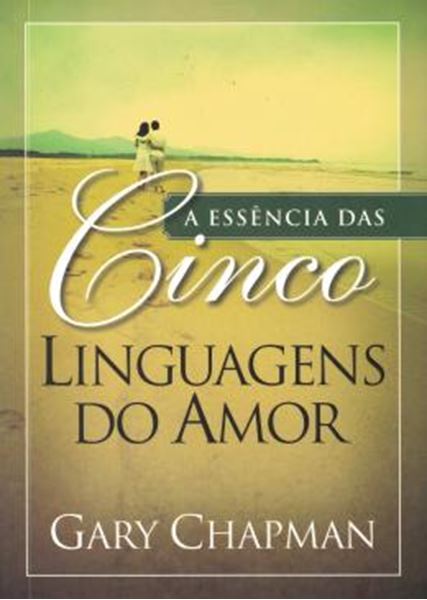 Picture of A ESSANCIA DAS CINCO LINGUAGENS DO AMOR - BROCHUR