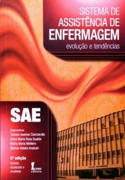 Imagem de SISTEMA DE ASSISTENCIA DE ENFERMAGEM SAE  EVOLUCAO E TENDENCIAS - 5ª ED