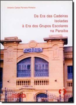 Imagem de DA ERA DAS CADEIRAS ISOLADAS A ERA DOS GRUPOS ESC