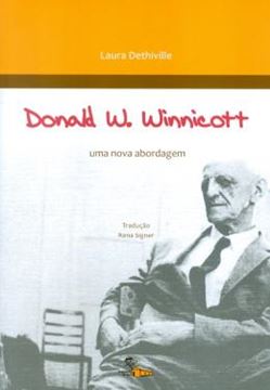 Imagem de DONALD W. WINNICOTT - UMA NOVA ABORDAGEM