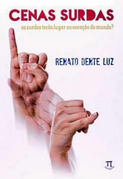 Imagem de CENAS SURDAS OS SURDOS TERAO LUGAR NO CORACAO DO MUNDO 