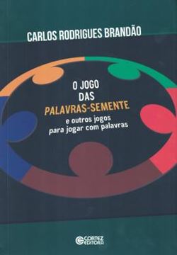 Imagem de JOGO DAS PALAVRAS-SEMENTE E OUTROS JOGOS PARA JOGAR COM PALAVRAS