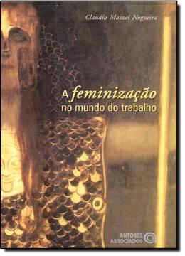 Imagem de A FEMINIZACAO NO MUNDO DO TRABALHO