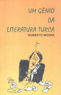 Imagem de UM GENIO DA LITERATURA TURCA