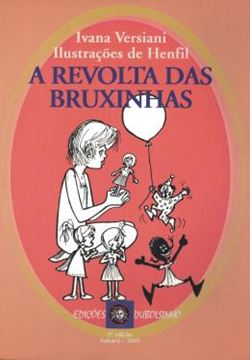 Imagem de A REVOLTA DAS BRUXINHAS - 9ª ED