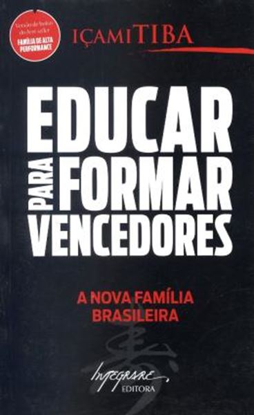 Picture of EDUCAR PARA FORMAR VENCEDORES - A NOVA FAMILIA BRASILEIRA