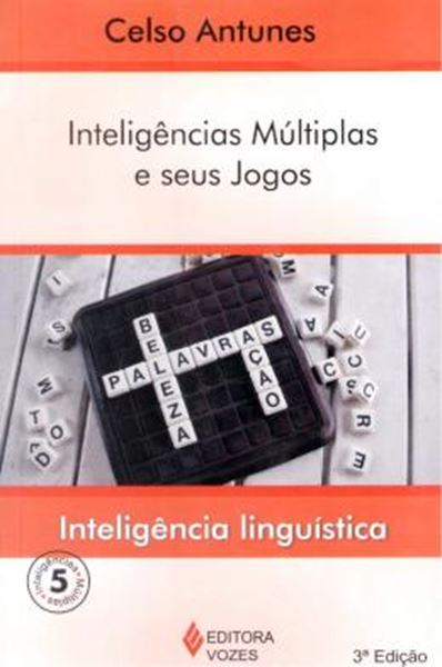 Picture of INTELIGENCIAS MULTIPLAS E SEUS JOGOS - INTELIGENCIA LINGUISTICA VOL 5 - 3ª ED