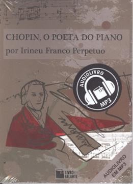 Imagem de CHOPIN, O POETA DO PIANO - AUDIO LIVRO