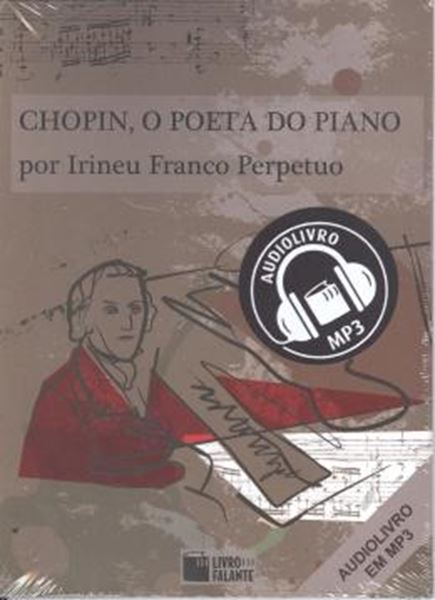 Picture of CHOPIN, O POETA DO PIANO - AUDIO LIVRO