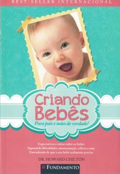 Imagem de CRIANDO BEBES - PARA PAIS E MAES DE VERDADE - 3ª ED