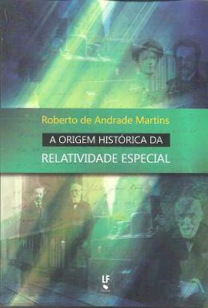 Picture of ORIGEM HISTORICA DA TEORIA DA RELATIVIDADE ESPECIAL, A
