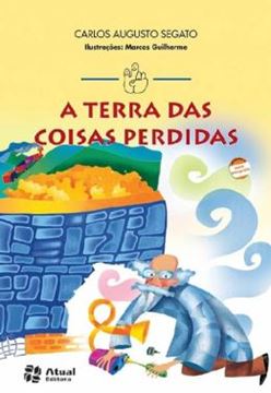 Imagem de A TERRA DAS COISAS PERDIDAS - 12ª ED
